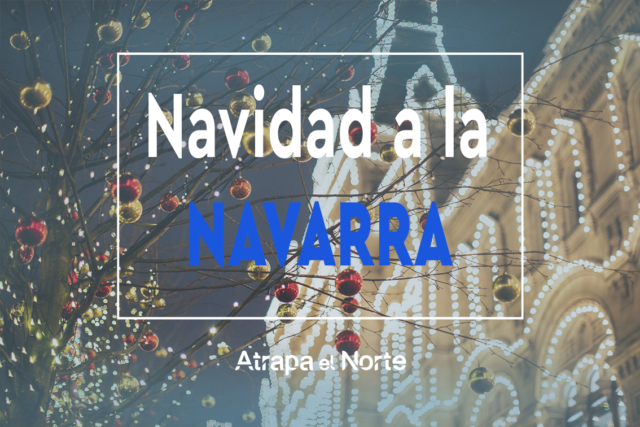 12+1 planes navideños en Navarra
